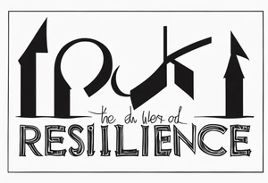 Use the word resilience and represent 2 boys and 1 mom tattoo idea