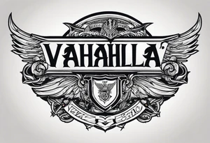 Valhalla military tattoo idea