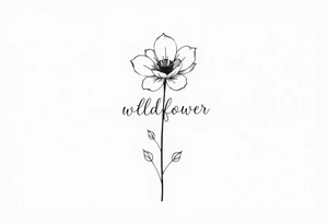 A flower with the word wildflower as the stem tattoo idea