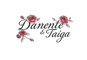 names "Dante" and "Taiga" surrounded by roses tattoo idea