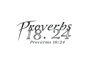 76 2323 proverbs 18:24 written out in font tattoo idea