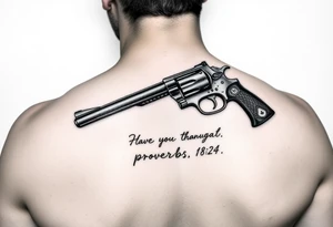 Writing old school 
gun  76-2323 proverbs 18:24 tattoo idea