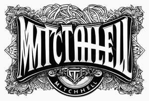 Text that says Mitchell freeway tattoo idea