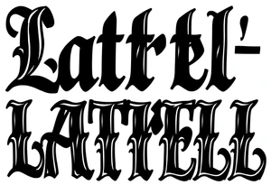 Gangsta cursive 
Lettering style fonts that say Latrell tattoo idea