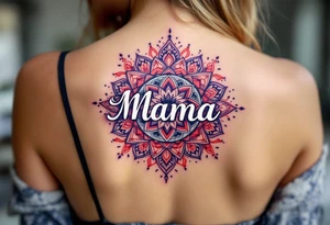 A vibrant mandala in reds and purples surrounding the word “Mama” in white ink. tattoo idea