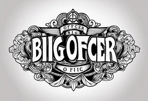 Officer Big Dick tattoo idea