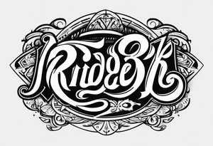 “RIDER” tattoo idea