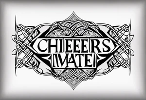 "Cheers Mate" text black and grey ink armband +Celtic +grey Cancer Ribbon +tribal +artistic tattoo idea