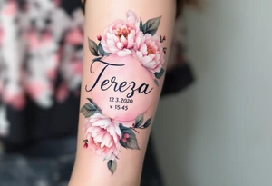 Elegant script of "Tereza" with her birth date 12.3.2020 v 15:45 framed by soft pastel pink peonies tattoo idea