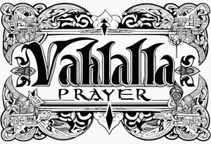 Valhalla prayer tattoo idea