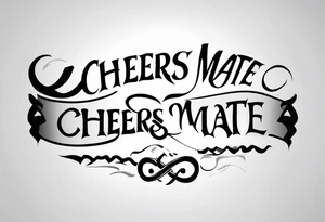 "Cheers Mate" text, armband +Celtic +grey Cancer Ribbon +tribal +artistic tattoo idea