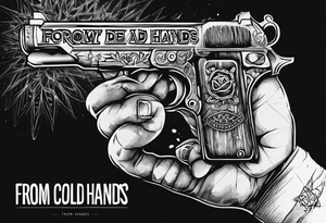 Meth pipe in a hand. 
Underneath the hand the text,  'from my cold dead hands ' tattoo idea