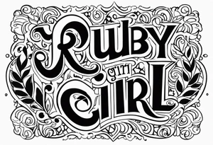 Text that says Ruby Whitman is a stinky girl tattoo idea