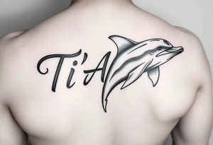 The name Ti'Asha with a dolphin for my mom favorite animal with the tattoo being somewhere on the arm or bicep tattoo idea
