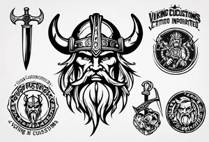 I want a tattoo of a viking with the company name “Viking Customs” incorporated in the design tattoo idea
