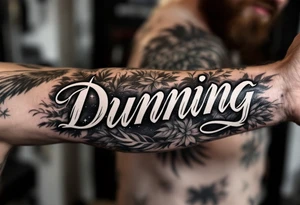 Dunning, Details include on left arm, name in white color,angel wing, wet jungle leaves,cool font, galaxy background filling, tattoo idea