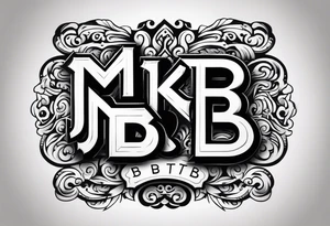 MKb

BTB

JNB

JDB tattoo idea