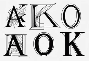 tattoo that includes the letters: A, K, E, O tattoo idea
