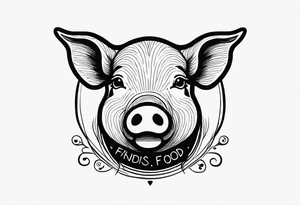 cute pig or piglet.
with text: "friends not food" 
very thin lines tattoo idea