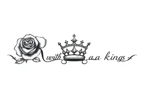 Rose with a kings crown on it tattoo idea