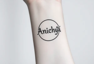 Create a tattoo that writes the Hindi word "Anichya" with A circle or spiral, which represents the cyclical nature of life and death tattoo idea