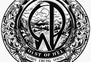 “If you’re going thru hell keep going” text  in a circle tattoo idea