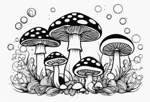 MUSHROOMS AND BUBBLES tattoo idea