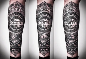 Life is a gamble arm sleeve tattoo idea