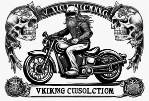 i want a tattoo of a motorcycle from the front view being ridden into the distance by a skeleton and the number plate to say “Viking Customs” tattoo idea