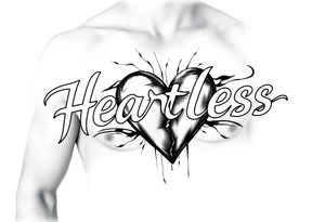 Heartless words written with broken real heart design tattoo idea