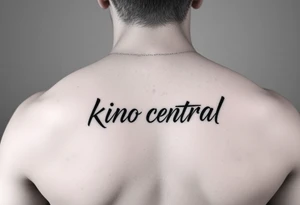 Forearm tattoo with the words kino central tattoo idea
