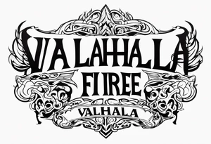 Valhalla fire tattoo idea