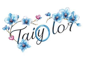 Taiylor spelled going down in a line with a ring as the “o” with hearts and blue orchid flowers tattoo idea