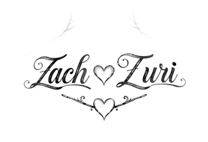 combination of 2 names, zach/zachary and zuri, also add hearts or something to symbolize a deep bond and relationship tattoo idea