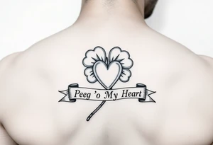 Shamrock with a heart and a banner that says "Peg 'o My Heart" tattoo idea