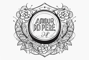 amour d'un père tattoo idea