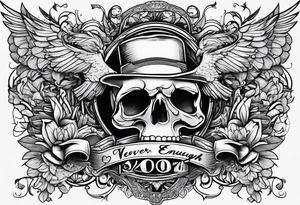 A tattoo that says Never Enough tattoo idea