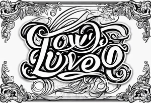 "love us"
Script Font
Text Only tattoo idea