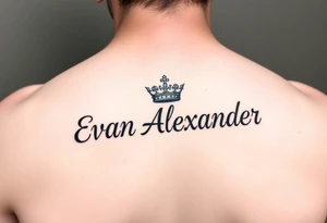Name tattoo that says Evan Alexander with a crown on forearm tattoo idea
