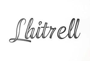 Chicano new school cursive style that says Latrell tattoo idea