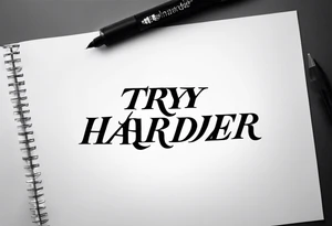 “Try harder” in another language  for a finger tattoo tattoo idea