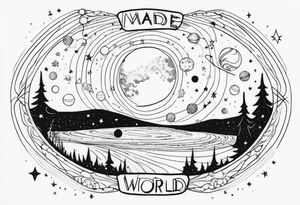 Galaxy with stars and planets in a minimalist style, with the quote, "Made for another world" tattoo idea