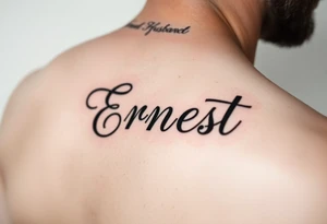 Romantic inner arm tattoo of husband name Ernest tattoo idea