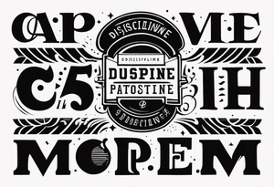 discipline tattoo idea