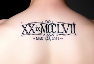 XXX_IX_MCMXLVII date tattoo idea