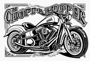GET TO THE CHOPPER tattoo idea