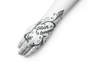 Indian style Henna tattoo for the inner wrist including word pain is temporary. tattoo idea