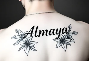 The name Almaya surrounded by Lilies. I want this on my ribs tattoo idea