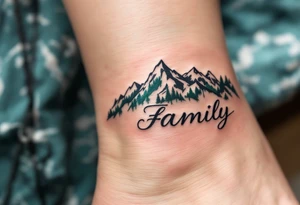 Family in delicate calligraphy beneath a mountain landscape shaded in charcoal and forest green. tattoo idea
