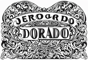 Dorado in lettering with Jesus tattoo idea